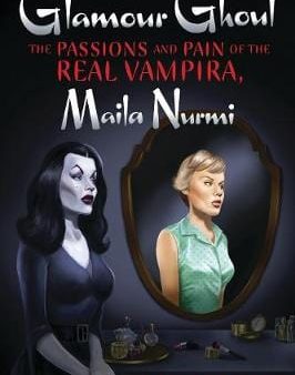 Maila Nurmu: Glamour Ghoul [2021] paperback Online Hot Sale